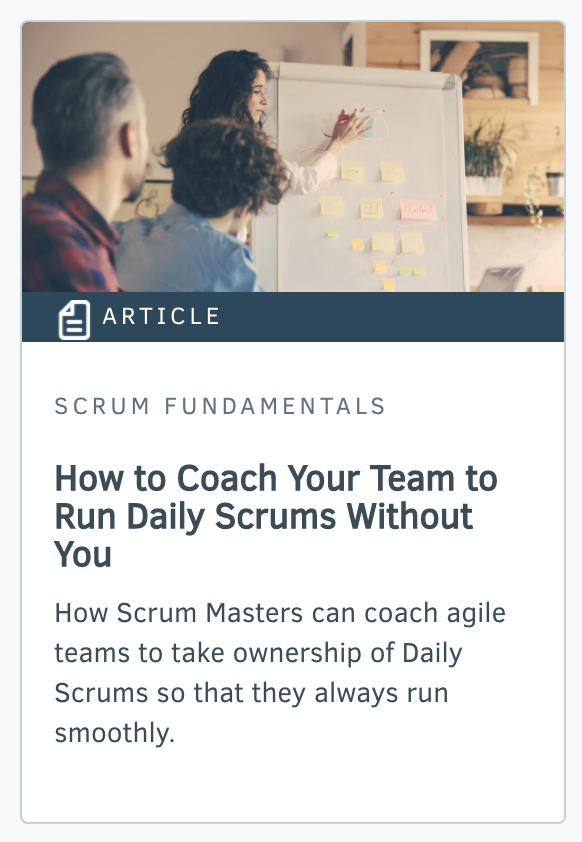 How to Coach Your Team to Run Daily Scrums Without You
